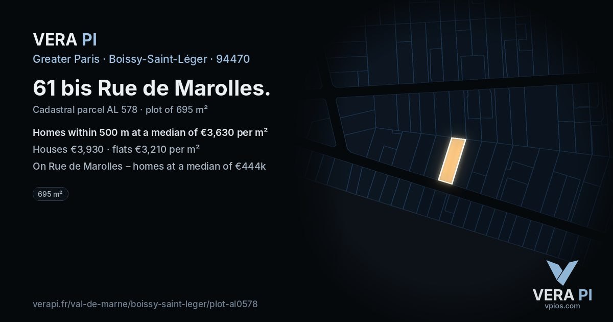 61 bis Rue de Marolles, Boissy-Saint-Léger at night – the plot lit, the parcels around coloured by the prices near them