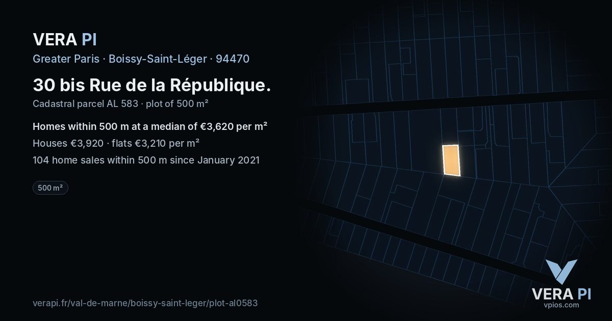 30 bis Rue de la République, Boissy-Saint-Léger at night – the plot lit, the parcels around coloured by the prices near them