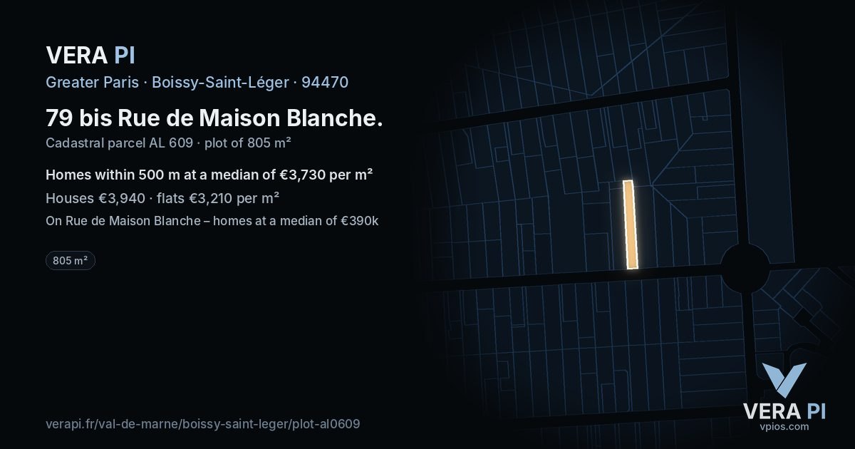 79 bis Rue de Maison Blanche, Boissy-Saint-Léger at night – the plot lit, the parcels around coloured by the prices near them