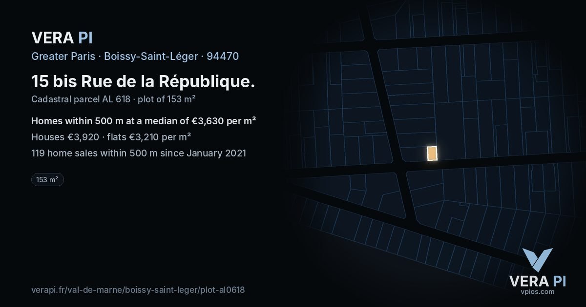15 bis Rue de la République, Boissy-Saint-Léger at night – the plot lit, the parcels around coloured by the prices near them