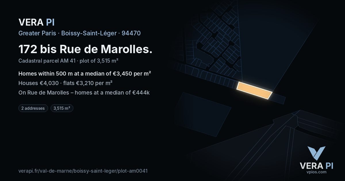 172 bis Rue de Marolles, Boissy-Saint-Léger at night – the plot lit, the parcels around coloured by the prices near them