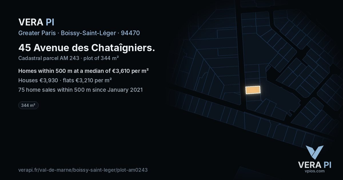 45 Avenue des Chataîgniers, Boissy-Saint-Léger at night – the plot lit, the parcels around coloured by the prices near them