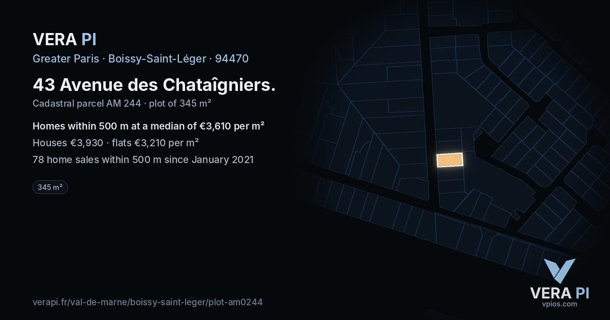 43 Avenue des Chataîgniers, Boissy-Saint-Léger at night – the plot lit, the parcels around coloured by the prices near them