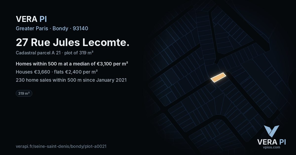 27 Rue Jules Lecomte, Bondy at night – the plot lit, the parcels around coloured by the prices near them
