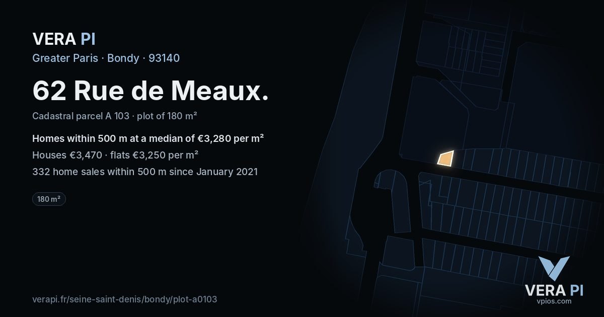 62 Rue de Meaux, Bondy at night – the plot lit, the parcels around coloured by the prices near them