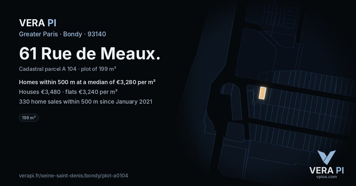 61 Rue de Meaux, Bondy at night – the plot lit, the parcels around coloured by the prices near them