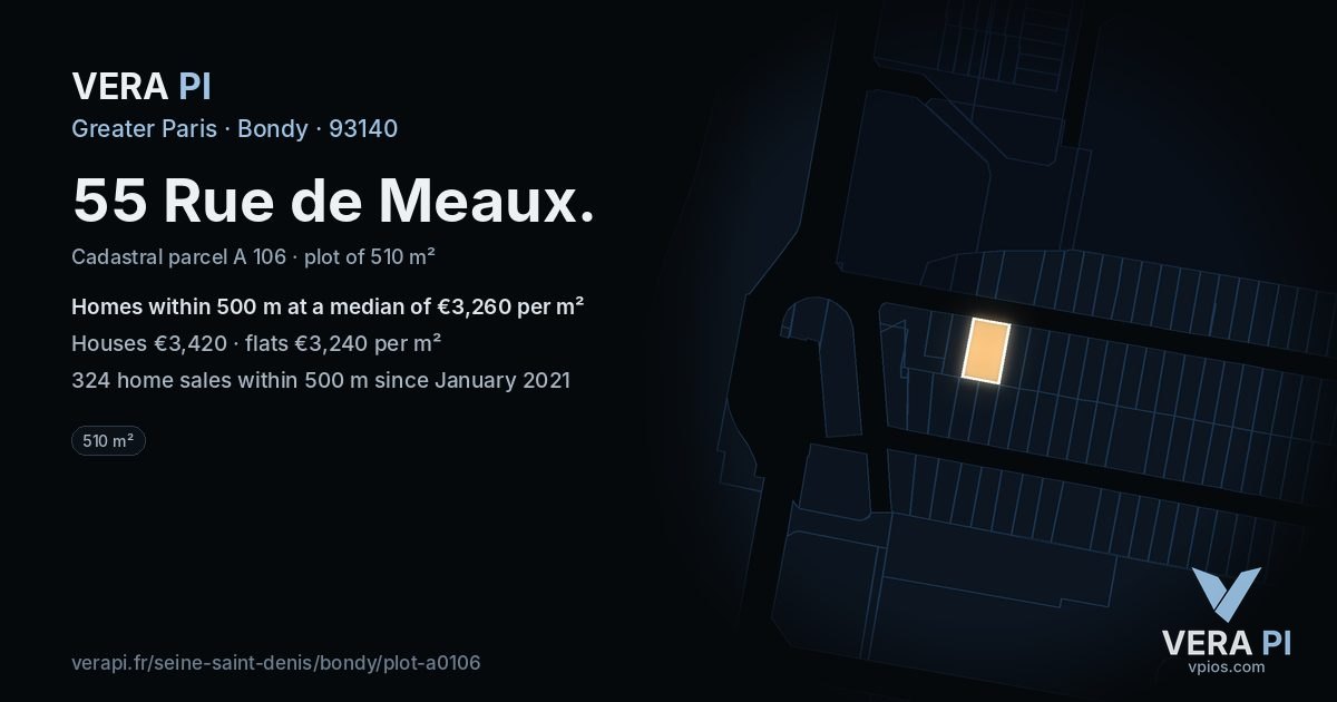55 Rue de Meaux, Bondy at night – the plot lit, the parcels around coloured by the prices near them
