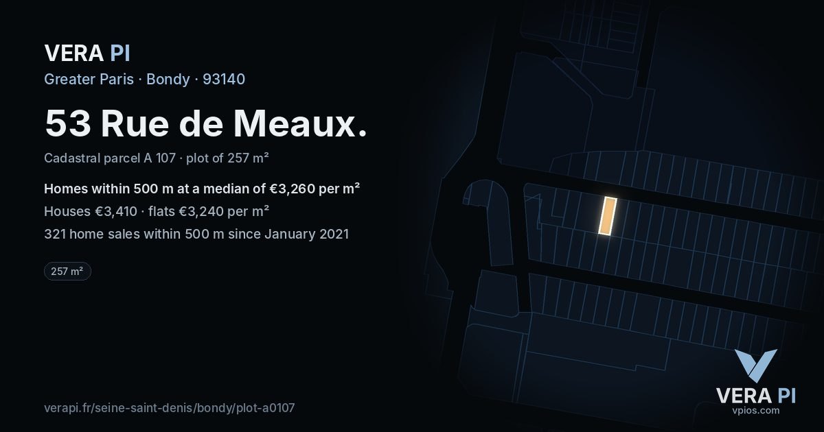 53 Rue de Meaux, Bondy at night – the plot lit, the parcels around coloured by the prices near them