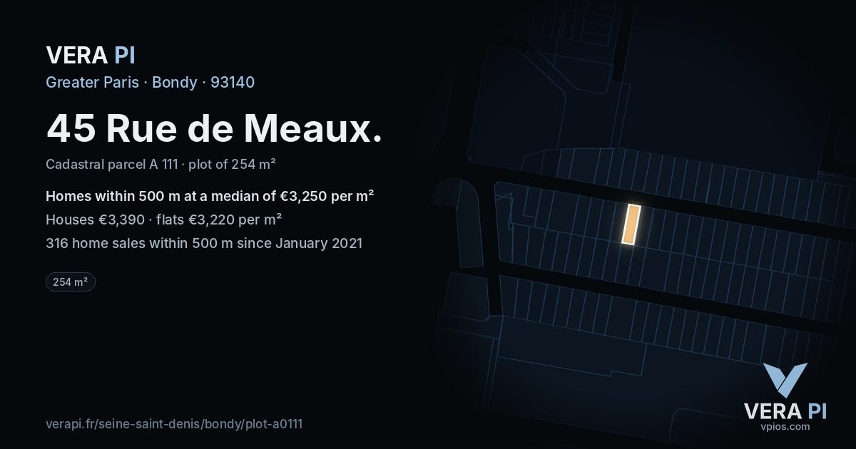 45 Rue de Meaux, Bondy at night – the plot lit, the parcels around coloured by the prices near them