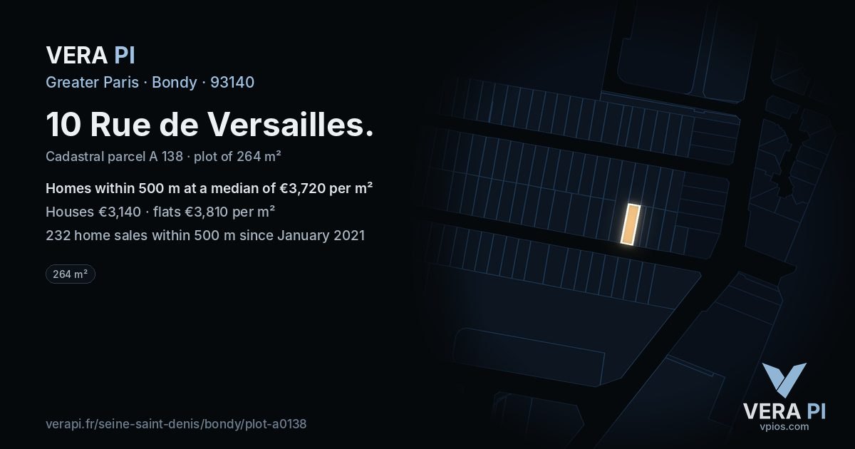 10 Rue de Versailles, Bondy at night – the plot lit, the parcels around coloured by the prices near them