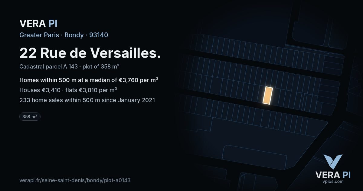 22 Rue de Versailles, Bondy at night – the plot lit, the parcels around coloured by the prices near them