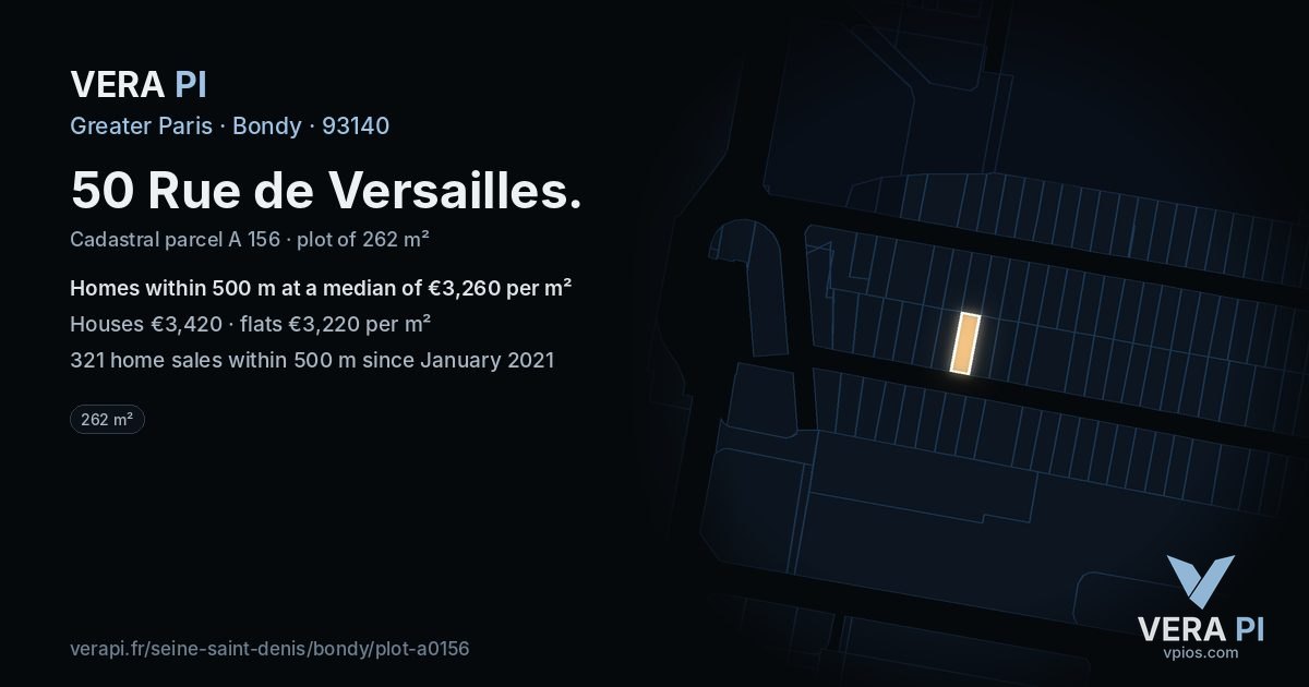 50 Rue de Versailles, Bondy at night – the plot lit, the parcels around coloured by the prices near them