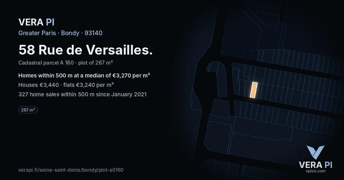 58 Rue de Versailles, Bondy at night – the plot lit, the parcels around coloured by the prices near them
