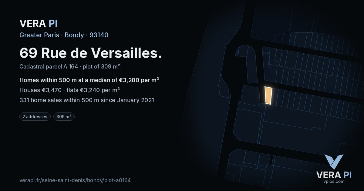 69 Rue de Versailles, Bondy at night – the plot lit, the parcels around coloured by the prices near them