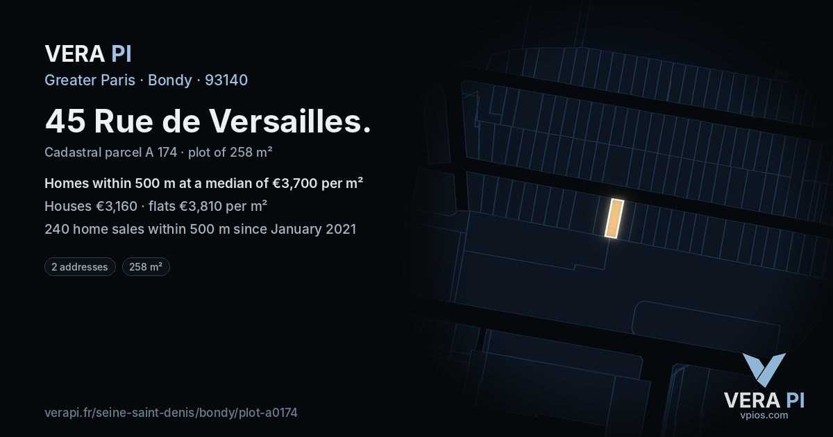 45 Rue de Versailles, Bondy at night – the plot lit, the parcels around coloured by the prices near them