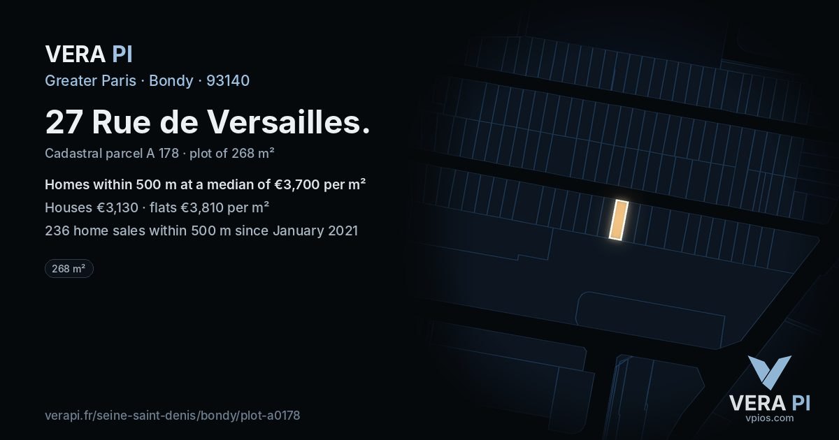 27 Rue de Versailles, Bondy at night – the plot lit, the parcels around coloured by the prices near them