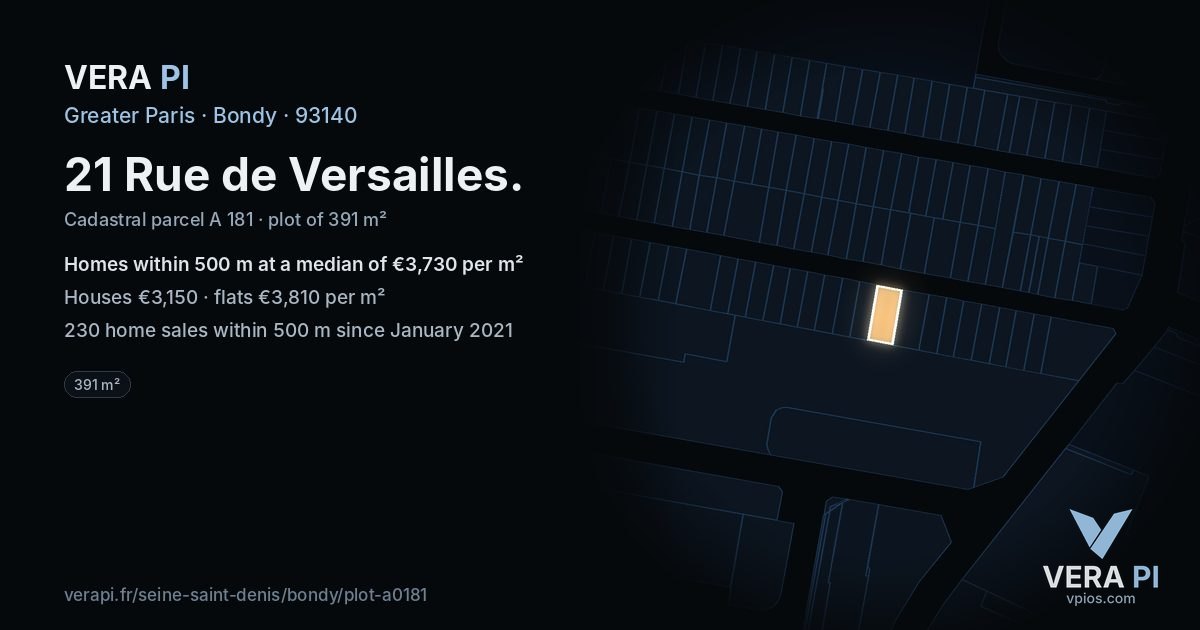 21 Rue de Versailles, Bondy at night – the plot lit, the parcels around coloured by the prices near them