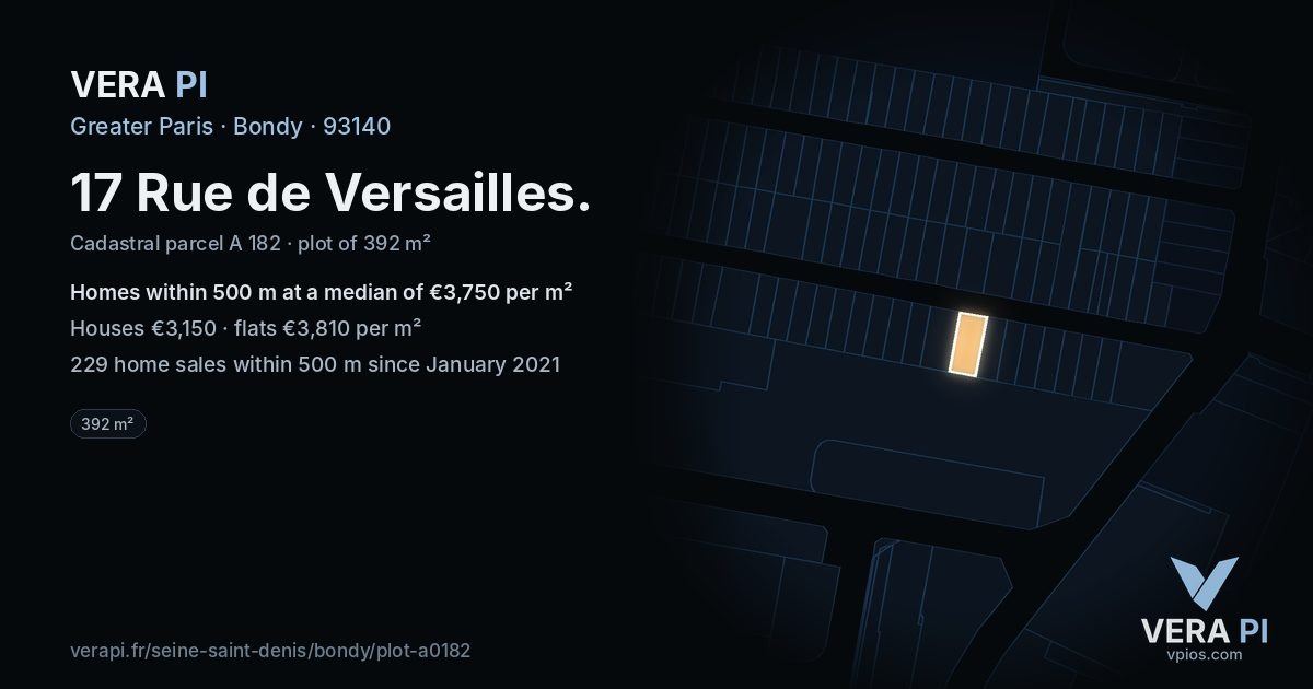 17 Rue de Versailles, Bondy at night – the plot lit, the parcels around coloured by the prices near them
