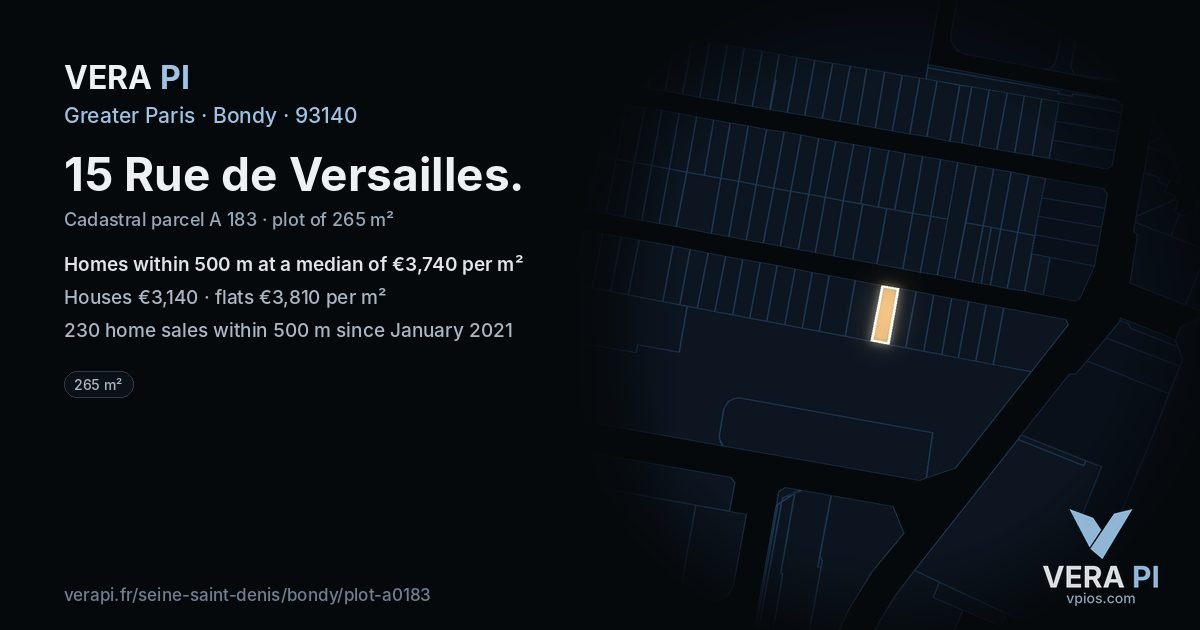 15 Rue de Versailles, Bondy at night – the plot lit, the parcels around coloured by the prices near them
