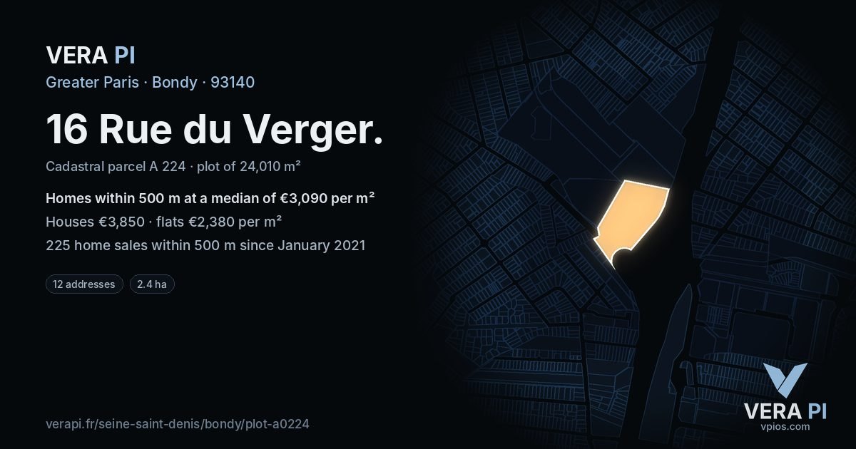 16 Rue du Verger, Bondy at night – the plot lit, the parcels around coloured by the prices near them