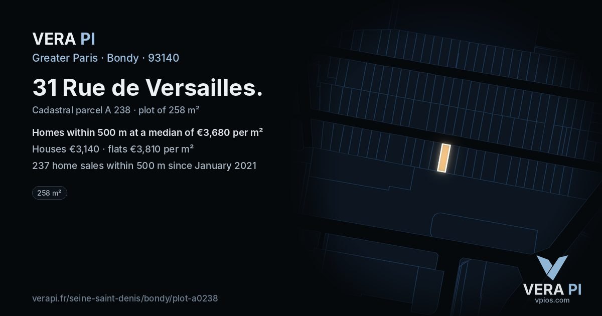 31 Rue de Versailles, Bondy at night – the plot lit, the parcels around coloured by the prices near them