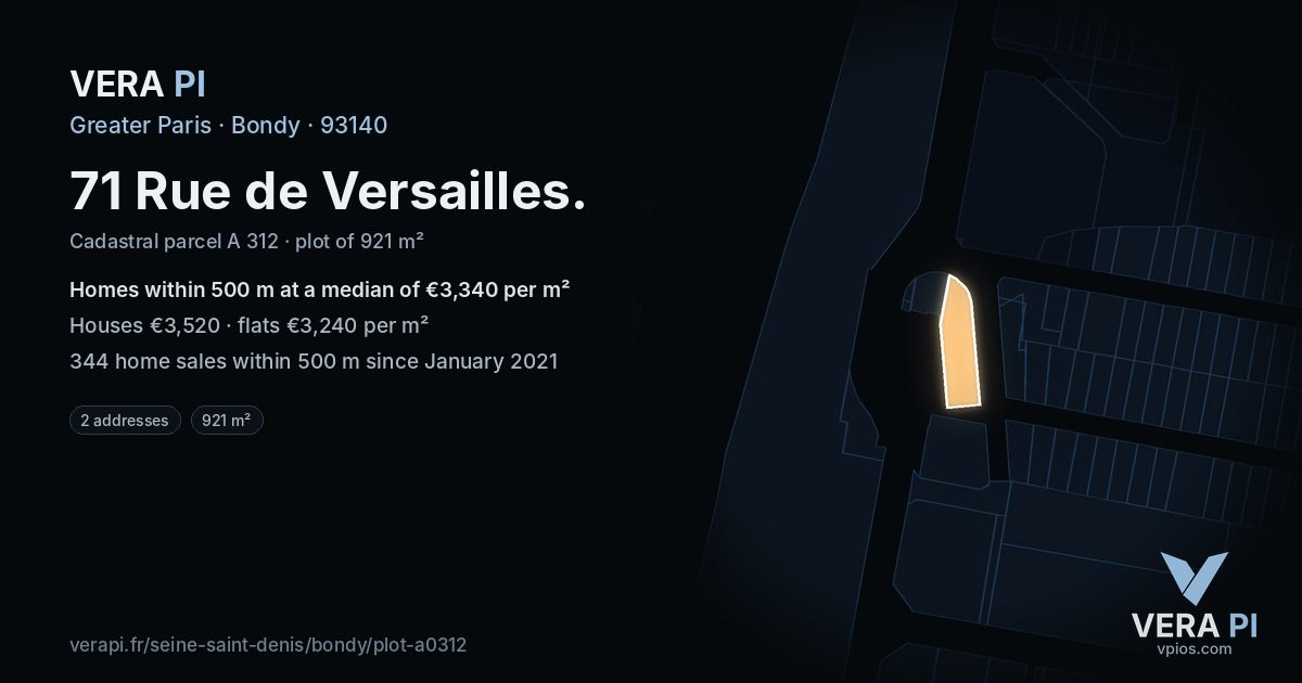 71 Rue de Versailles, Bondy at night – the plot lit, the parcels around coloured by the prices near them
