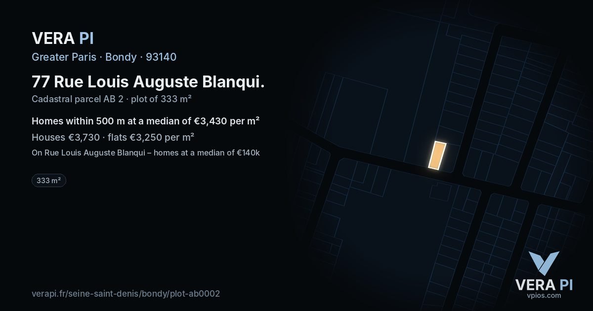 77 Rue Louis Auguste Blanqui, Bondy at night – the plot lit, the parcels around coloured by the prices near them