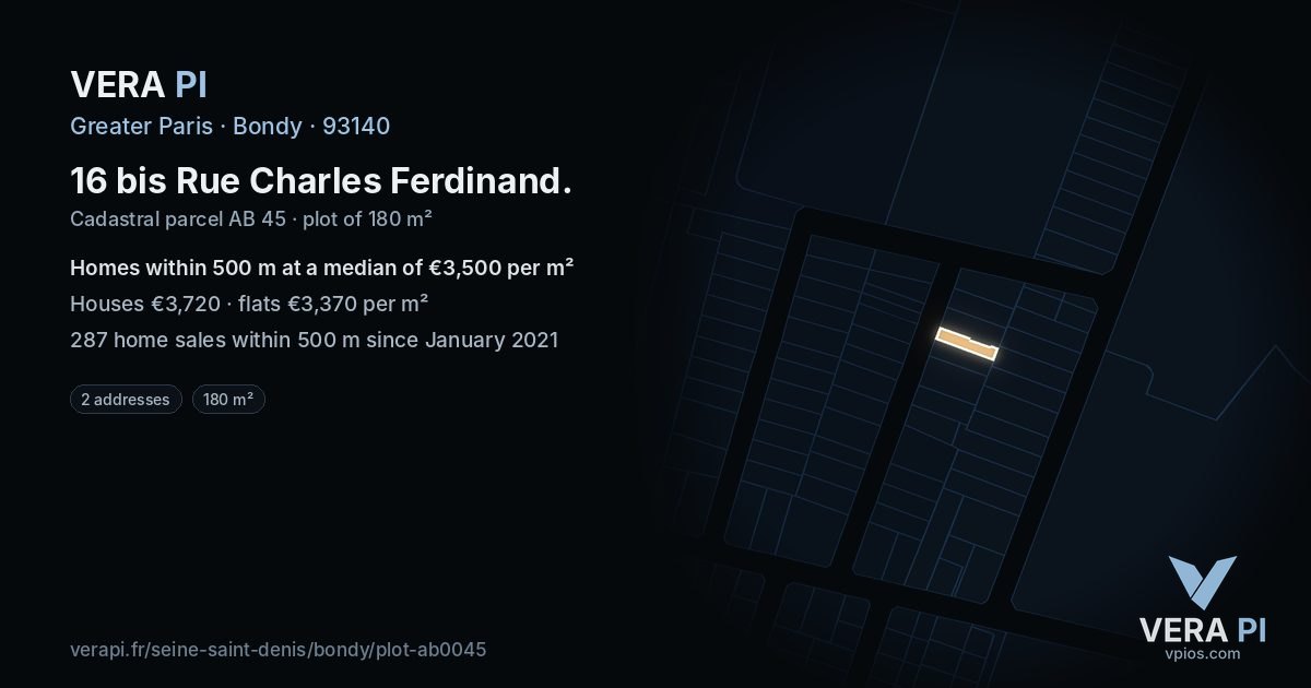 16 bis Rue Charles Ferdinand, Bondy at night – the plot lit, the parcels around coloured by the prices near them