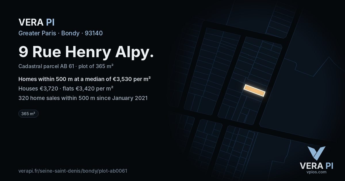 9 Rue Henry Alpy, Bondy at night – the plot lit, the parcels around coloured by the prices near them