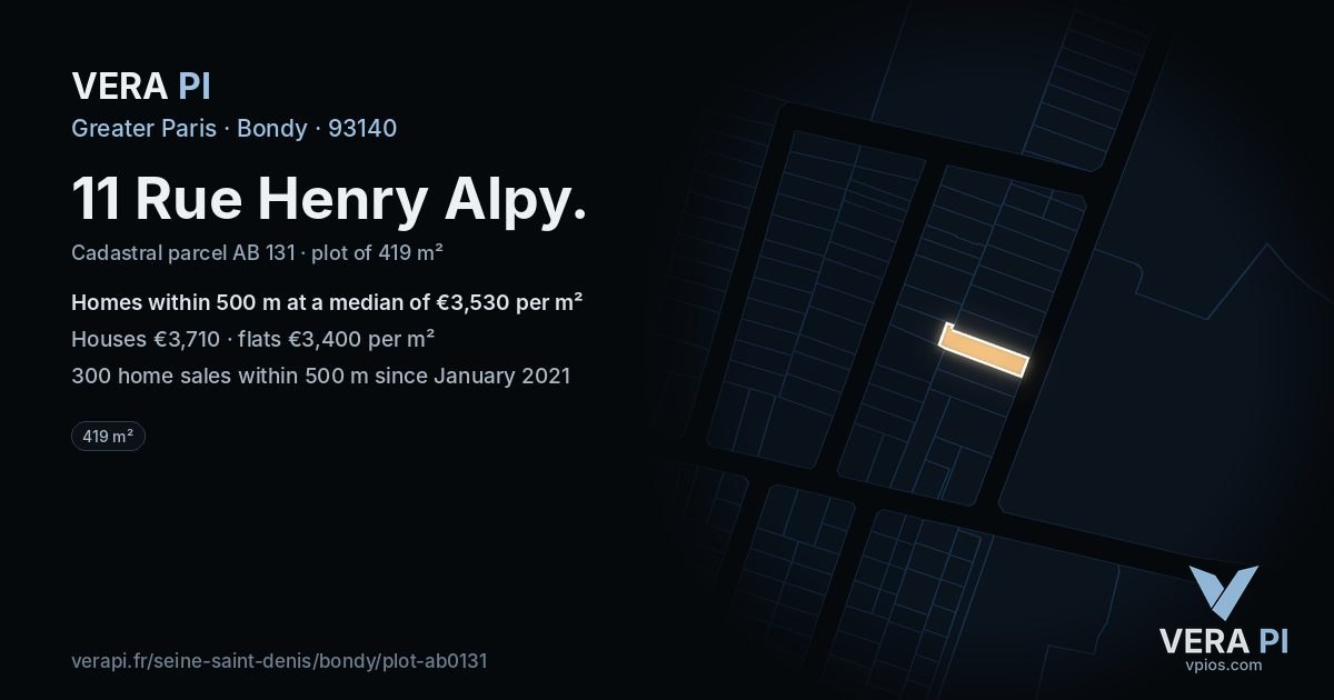 11 Rue Henry Alpy, Bondy at night – the plot lit, the parcels around coloured by the prices near them