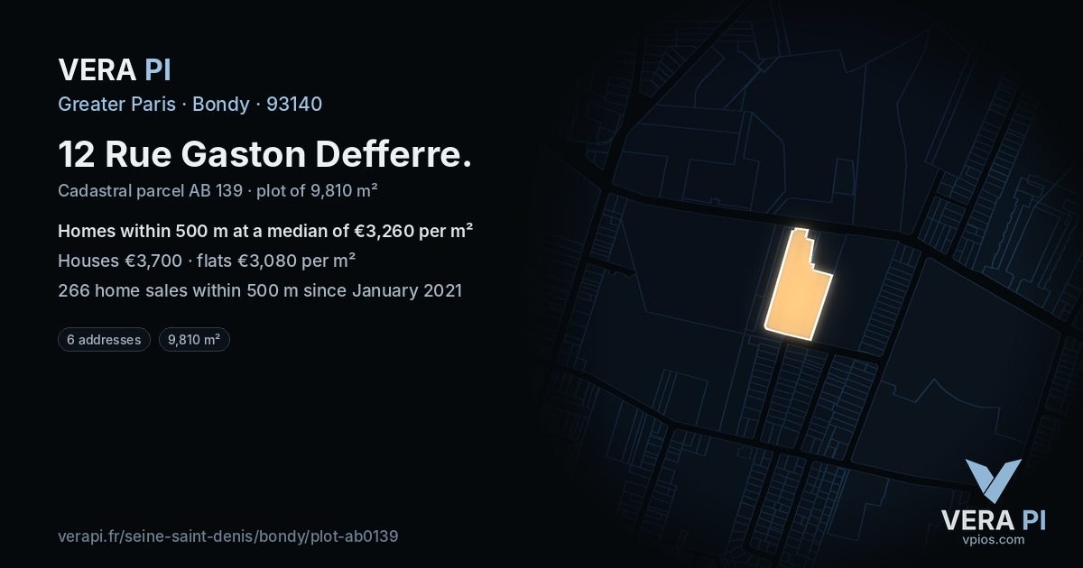 12 Rue Gaston Defferre, Bondy at night – the plot lit, the parcels around coloured by the prices near them