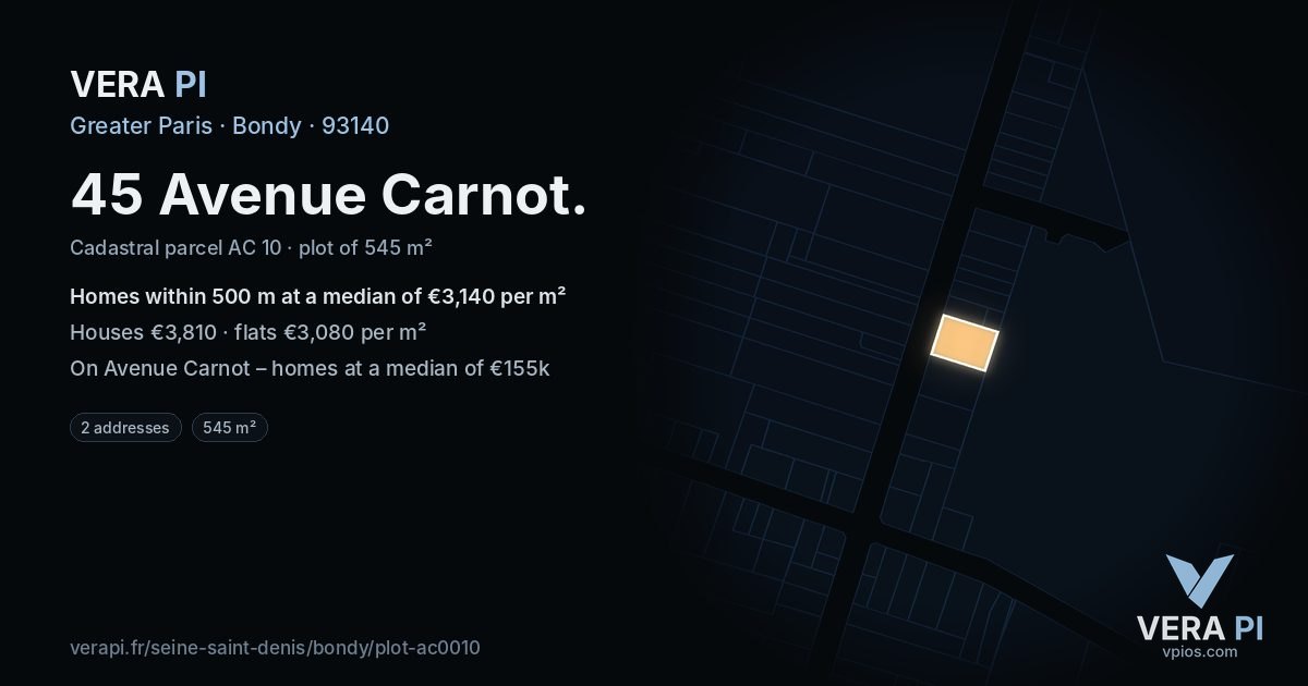 45 Avenue Carnot, Bondy at night – the plot lit, the parcels around coloured by the prices near them