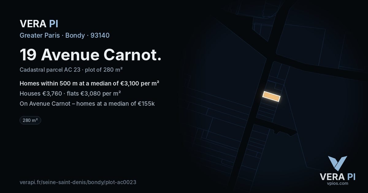 19 Avenue Carnot, Bondy at night – the plot lit, the parcels around coloured by the prices near them
