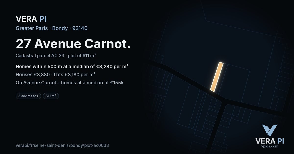27 Avenue Carnot, Bondy at night – the plot lit, the parcels around coloured by the prices near them