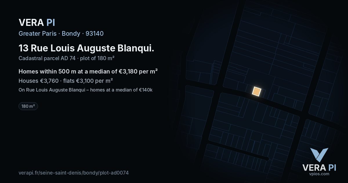 13 Rue Louis Auguste Blanqui, Bondy at night – the plot lit, the parcels around coloured by the prices near them