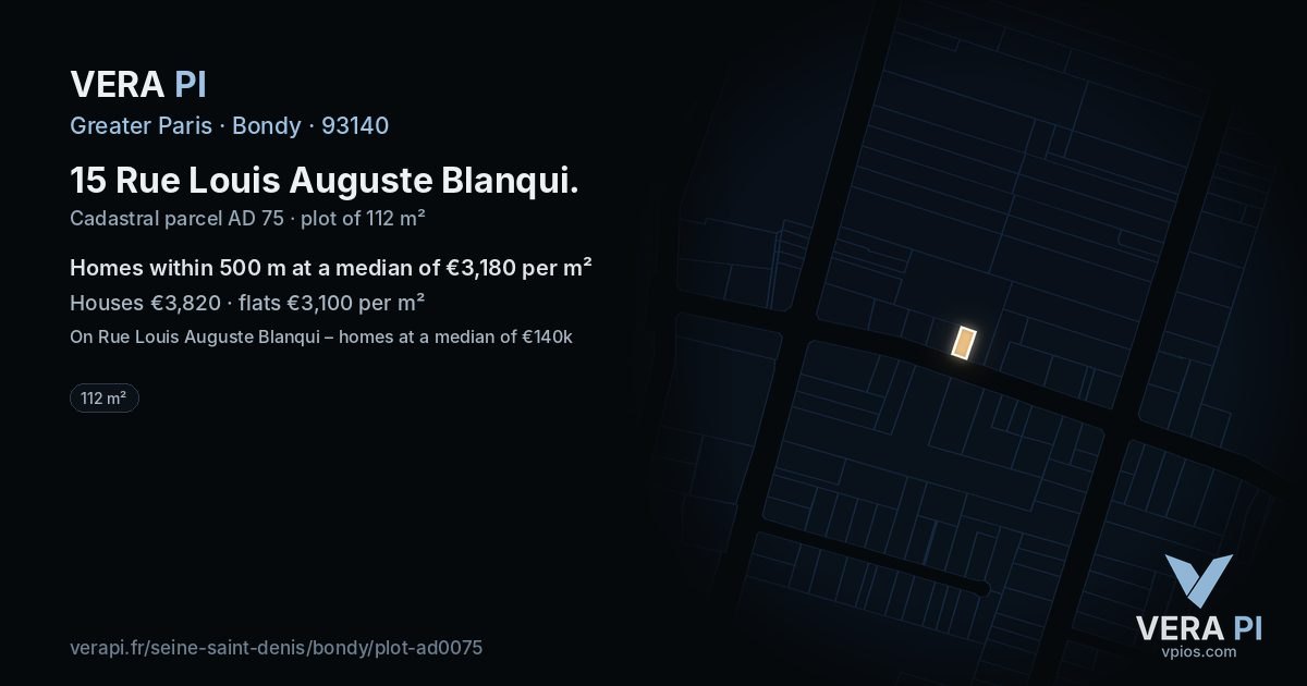 15 Rue Louis Auguste Blanqui, Bondy at night – the plot lit, the parcels around coloured by the prices near them