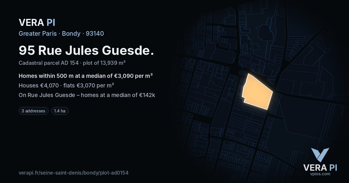 95 Rue Jules Guesde, Bondy at night – the plot lit, the parcels around coloured by the prices near them