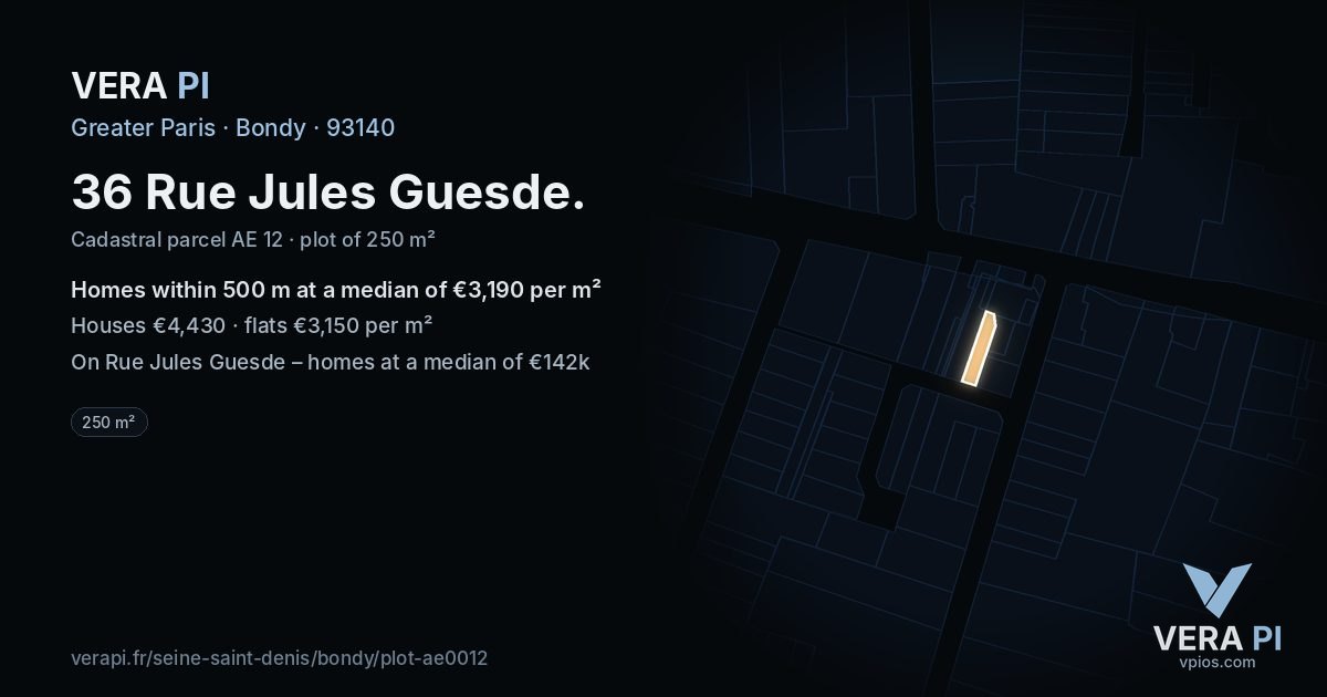 36 Rue Jules Guesde, Bondy at night – the plot lit, the parcels around coloured by the prices near them