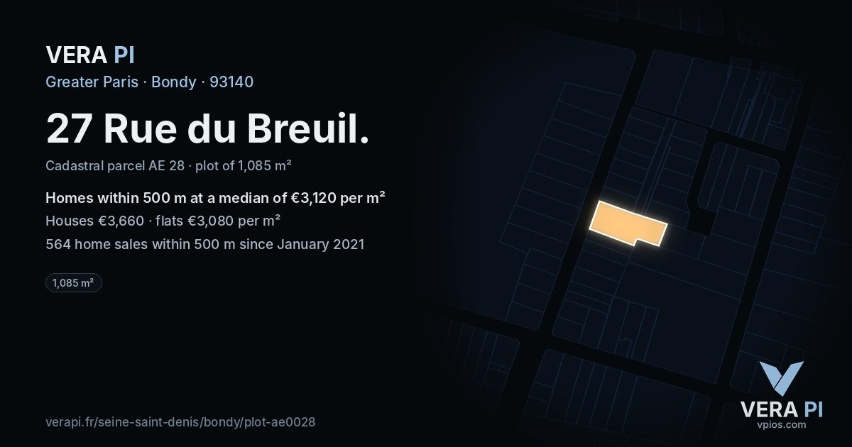 27 Rue du Breuil, Bondy at night – the plot lit, the parcels around coloured by the prices near them