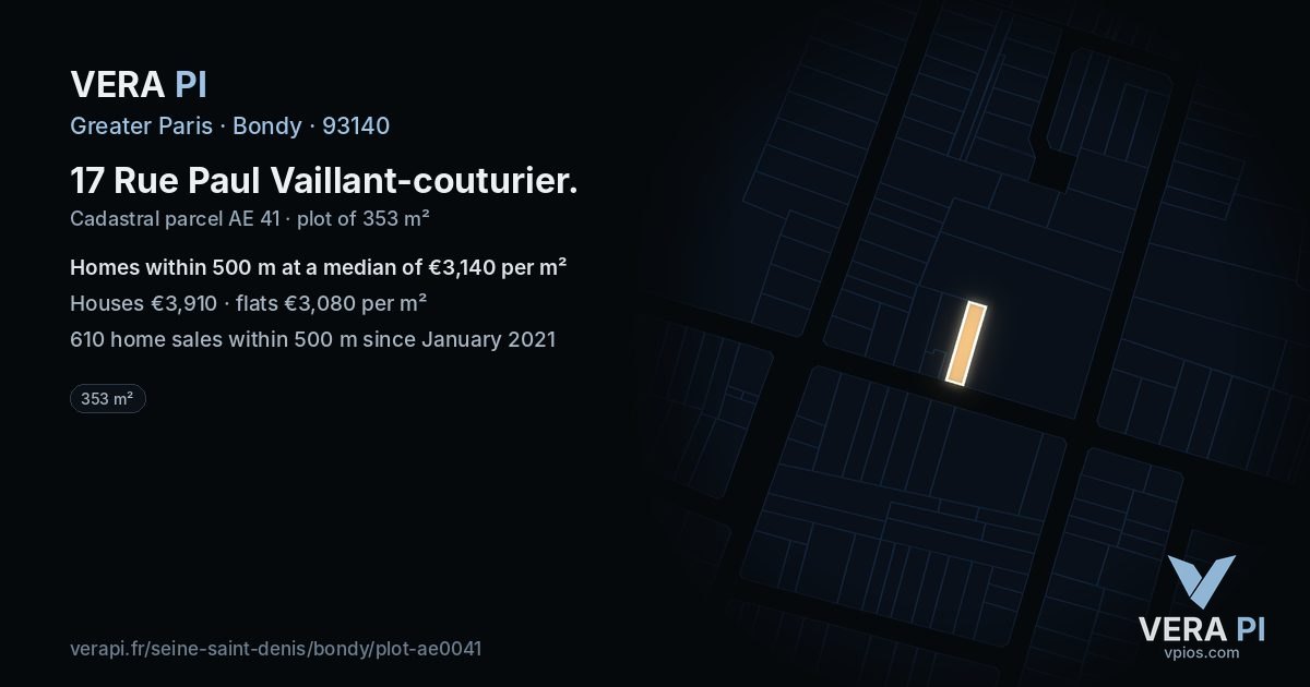 17 Rue Paul Vaillant-couturier, Bondy at night – the plot lit, the parcels around coloured by the prices near them