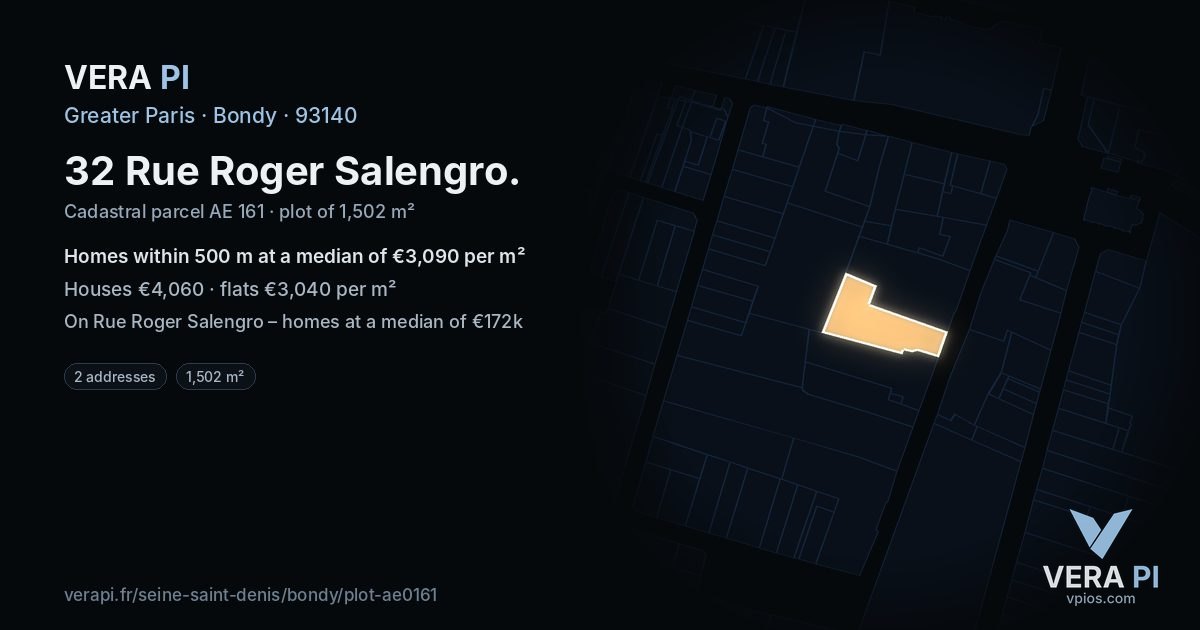 32 Rue Roger Salengro, Bondy at night – the plot lit, the parcels around coloured by the prices near them