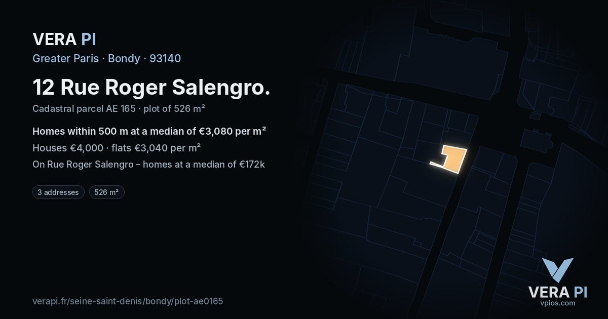 12 Rue Roger Salengro, Bondy at night – the plot lit, the parcels around coloured by the prices near them