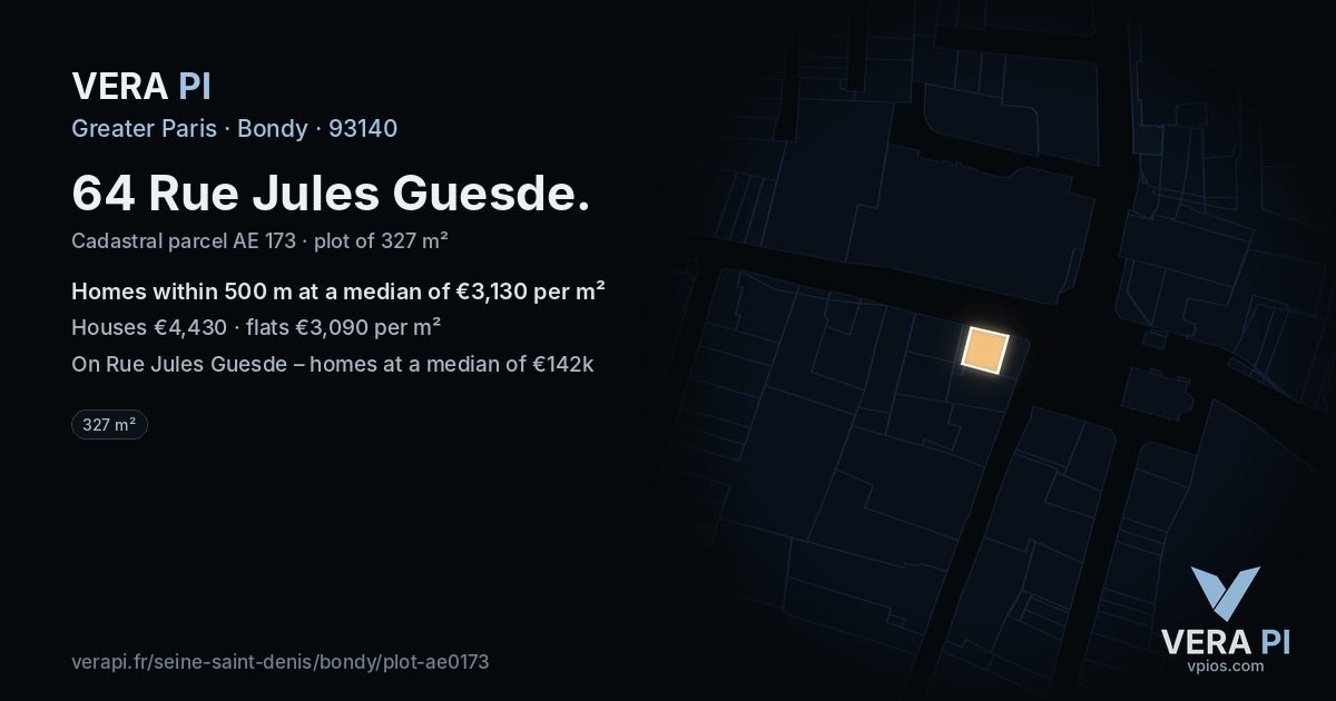 64 Rue Jules Guesde, Bondy at night – the plot lit, the parcels around coloured by the prices near them