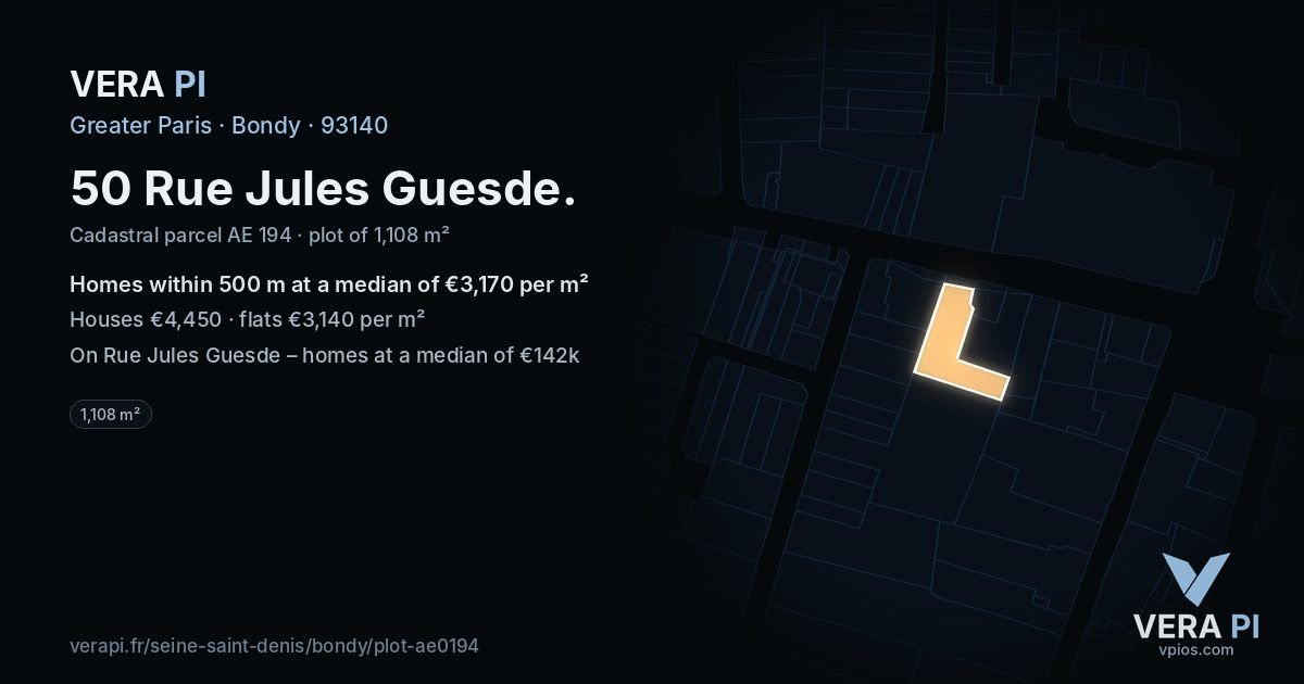 50 Rue Jules Guesde, Bondy at night – the plot lit, the parcels around coloured by the prices near them