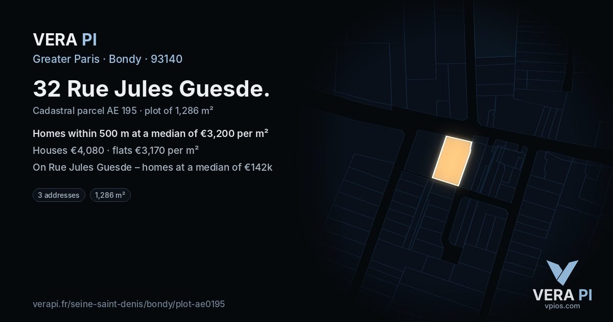 32 Rue Jules Guesde, Bondy at night – the plot lit, the parcels around coloured by the prices near them