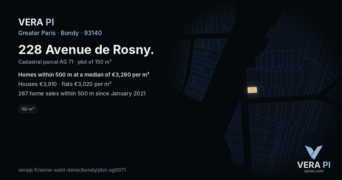 228 Avenue de Rosny, Bondy at night – the plot lit, the parcels around coloured by the prices near them