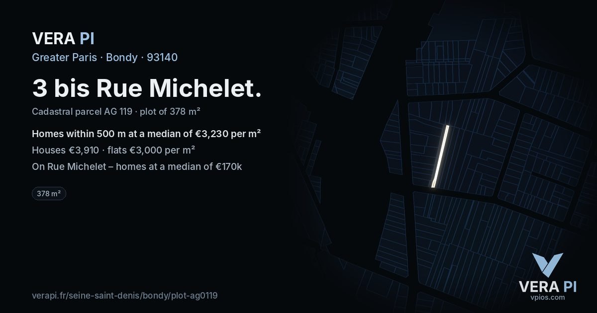 3 bis Rue Michelet, Bondy at night – the plot lit, the parcels around coloured by the prices near them