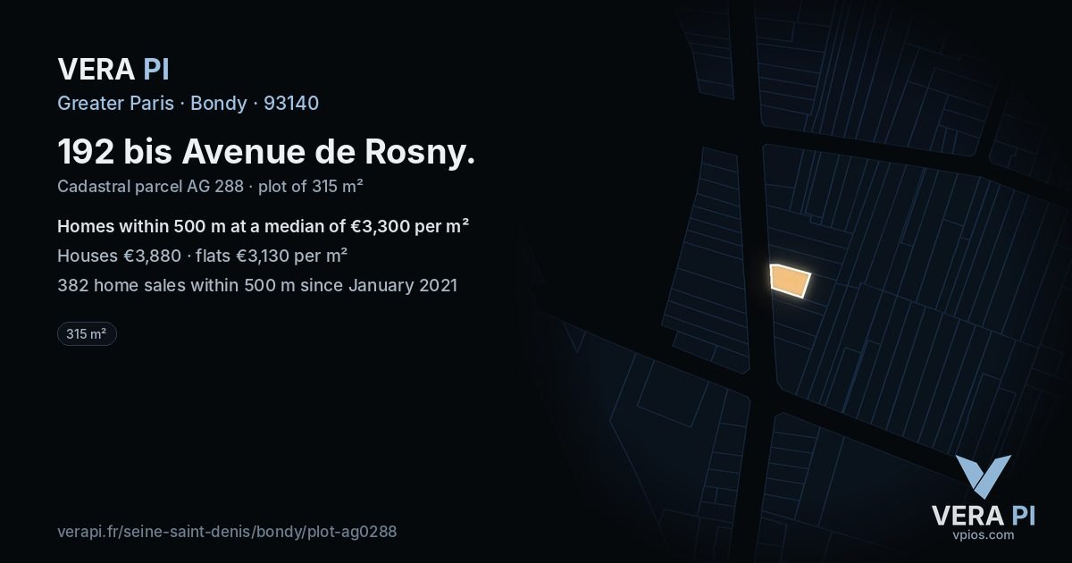192 bis Avenue de Rosny, Bondy at night – the plot lit, the parcels around coloured by the prices near them