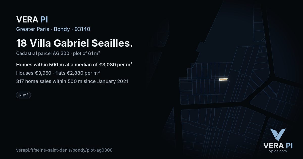 18 Villa Gabriel Seailles, Bondy at night – the plot lit, the parcels around coloured by the prices near them
