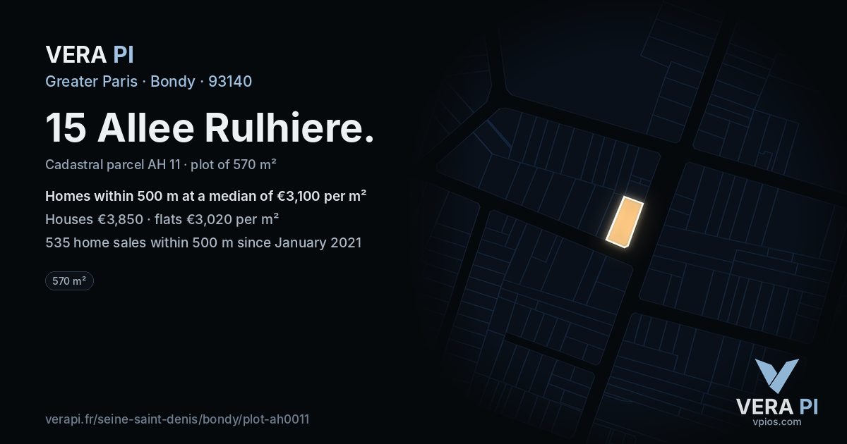 15 Allee Rulhiere, Bondy at night – the plot lit, the parcels around coloured by the prices near them